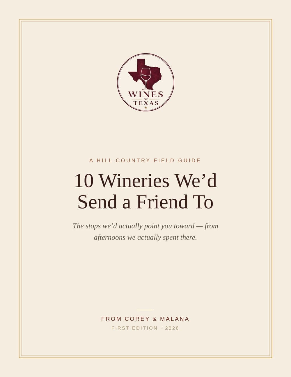 Cover page of the Wines of Texas field guide, titled '10 Wineries We'd Send a Friend To', with the Wines of Texas logo on a cream background.